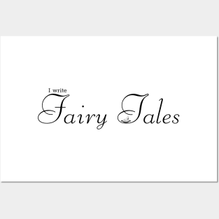 I write Fairy Tales Posters and Art